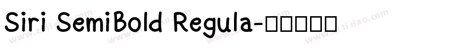 Siri SemiBold Regula字体转换